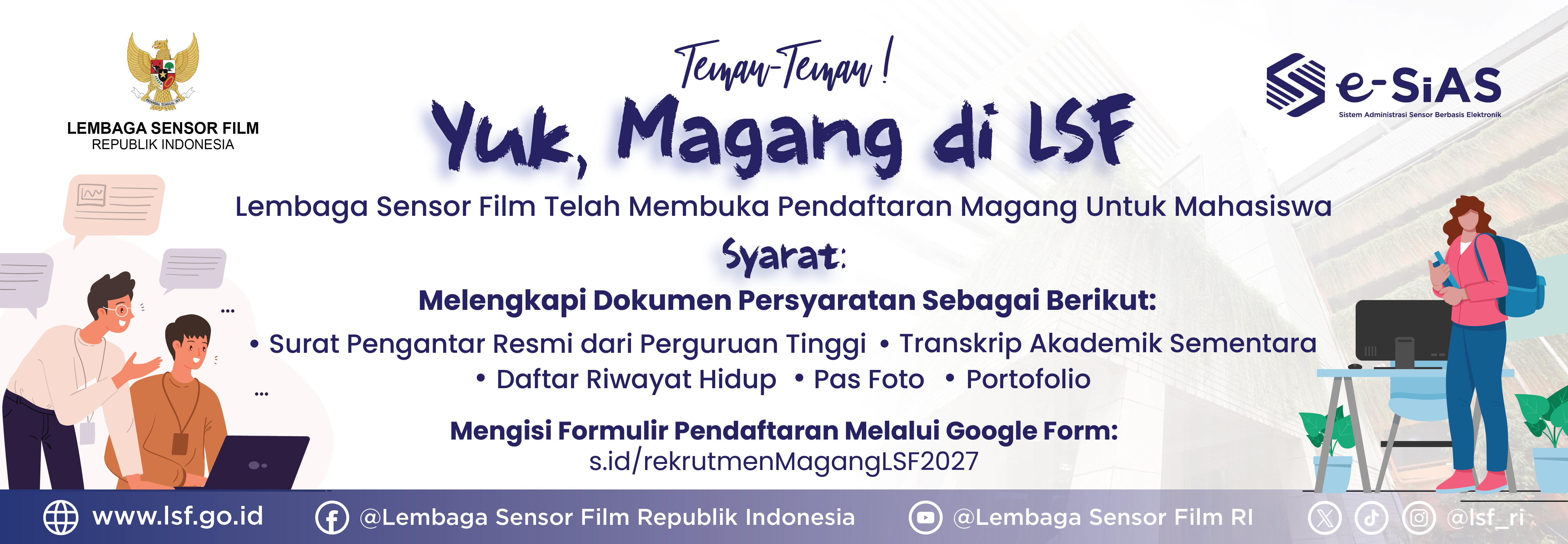 LSF Buka Program Magang Mahasiswa Tahun Ajaran 2027