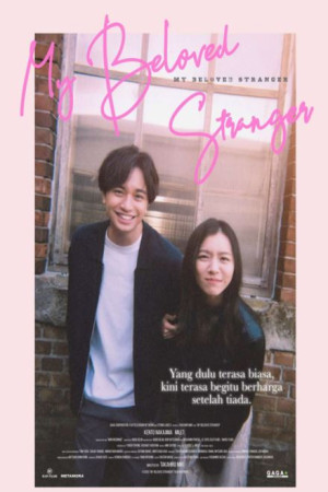 MY BELOVED STRANGER
