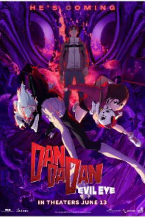 Dan Da Dan : Evil Eye 2025