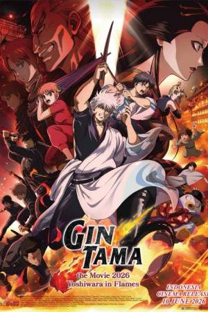 Gintama The Movie 2026: Yoshiwara In Flames