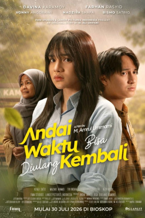 Andai Waktu Bisa Diulang Kembali