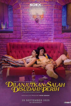 Dilanjutkan Salah, Disudahi Perih