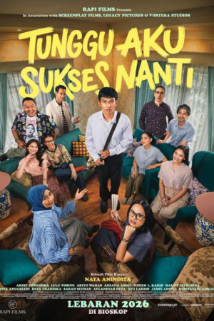 Tunggu Aku Sukses Nanti