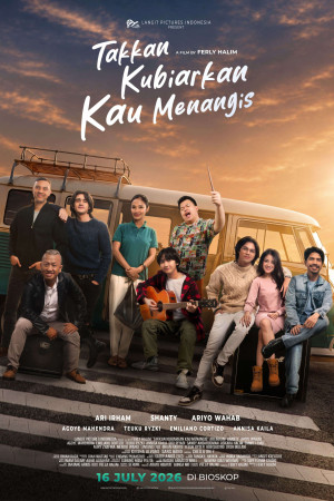 Takkan Kubiarkan Kau Menangis