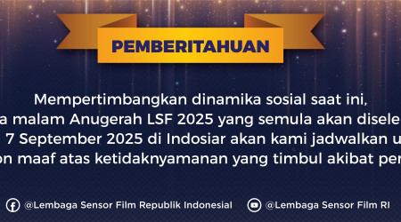 LSF Jadwalkan Ulang Anugerah LSF 2025