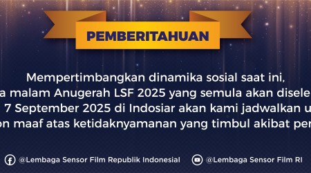 LSF Jadwalkan Ulang Anugerah LSF 2025